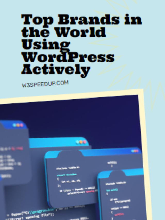 Top Brands in the World Using WordPress Actively