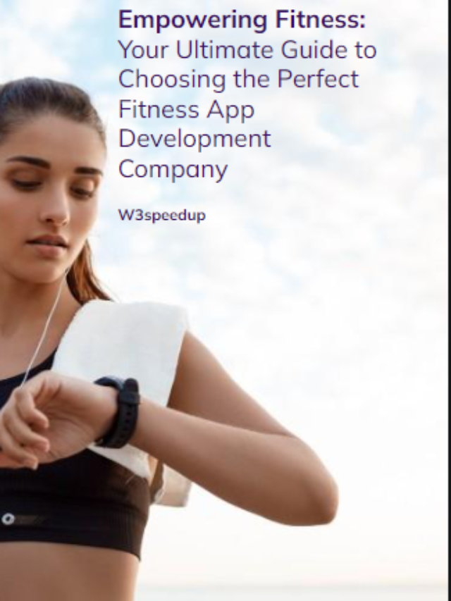 How to Choose the Best Fitness App Development Company?
