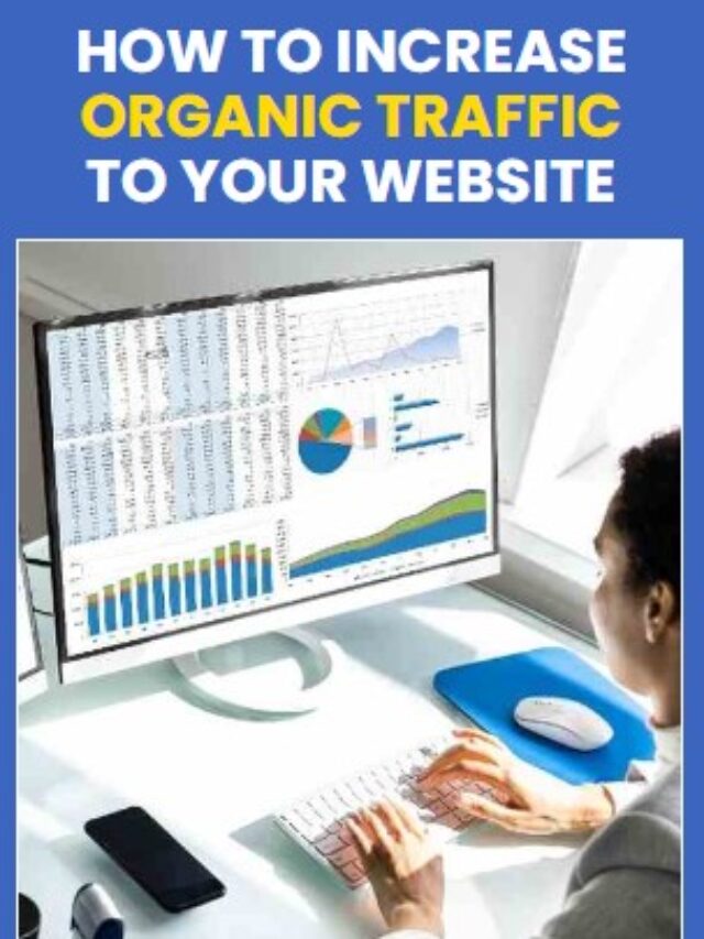 Increase Organic Traffic to Your Website